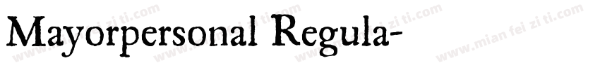 Mayorpersonal Regula字体转换